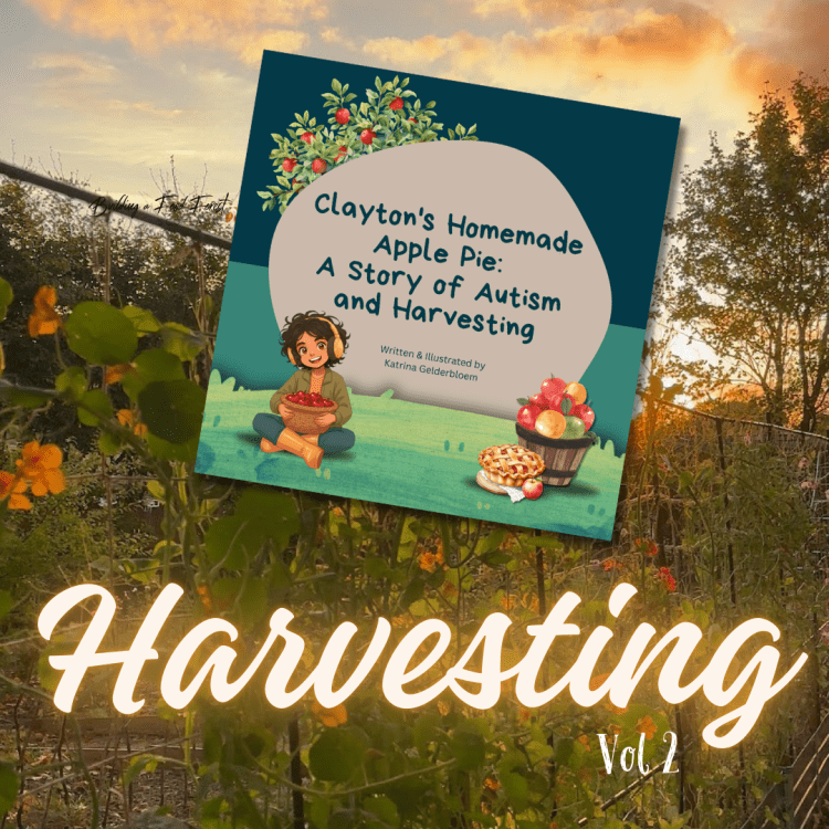 Children's Story Books Autism and Gardening Clayton's Homemade Apple Pie: A Story of Autism and Harvesting