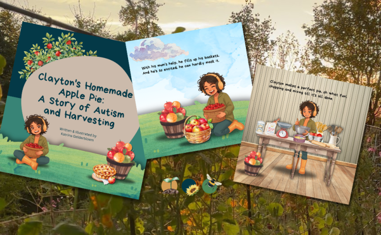 Children's Story Books Autism and Gardening Clayton's Homemade Apple Pie: A Story of Autism and Harvesting