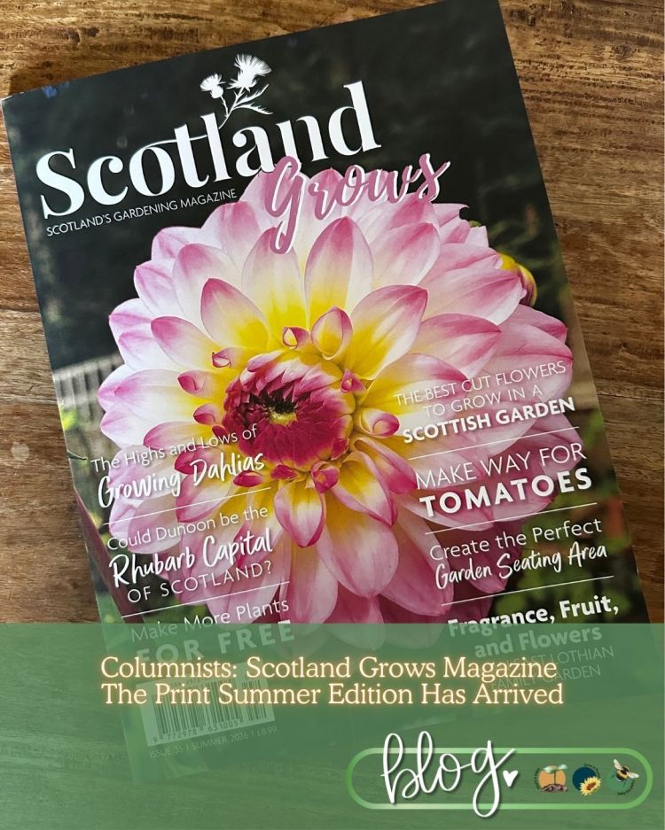Columnists: Scotland Grows Magazine The Print Summer Edition Has Arrived